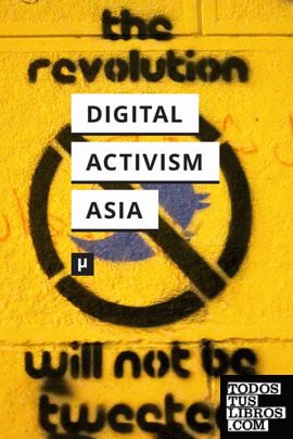 Digital Activism in Asia Reader