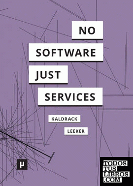 There is no Software, there are just Services