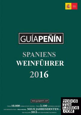 Guía peñin spaniens weinführer 2016