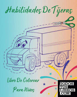 Habilidades De Tijeras - Libro De Colorear Para Niños