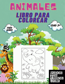 Animales Libro Para Colorear Para Niños, Edad 3+ de Sebastian Ramirez  978-4-8005-0166-0