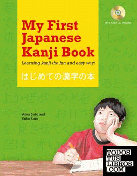 MY FIRST JAPANESE KANJI BOOK+MP3