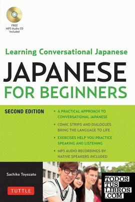 Japanese for Beginners : Learning Conversational Japanese + CD