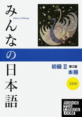 Minna no Nihongo 2 - Honsatsu. Version Kanji-Kana. Libro de texto