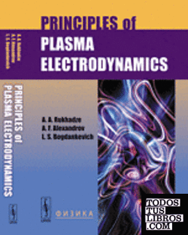 Principles of plasma electrodynamics