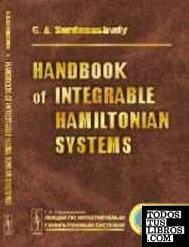 Handbook of integrable hamiltonian systems