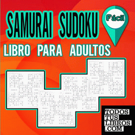 Libro de Sudokus Samurai para Adultos Fácil