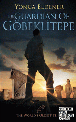 The Guardian of   Gobeklitepe