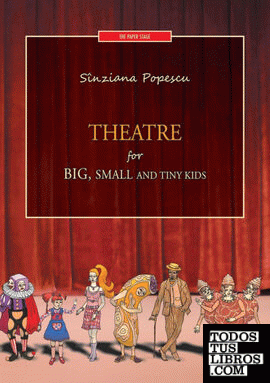 Theatre for big, small and tiny kids