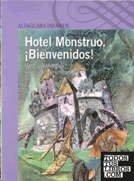 HOTEL MONSTRUO BIENVENIDOS