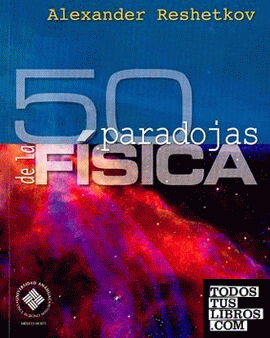 50 PARADOJAS DE FISICA