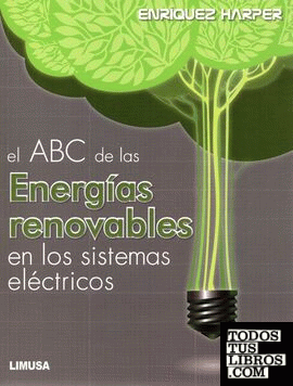 ABC de las energías renovables en los sistemas eléctricos