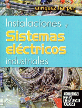 INSTALACIONES Y SISTEMAS ELECTRICOS INDUSTRIALES