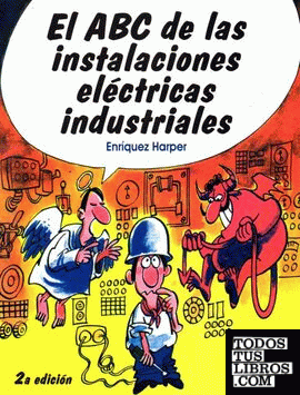 ABC DE LAS INSTALACIONES ELECTRICAS INDUSTRIALES,EL