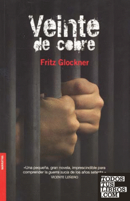 VEINTE DE COBRE de GLOCKNER, FRITZ 978-607-07-0450-5