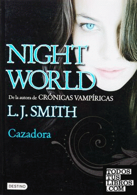 NIGHTWORLD 3: CAZADORA