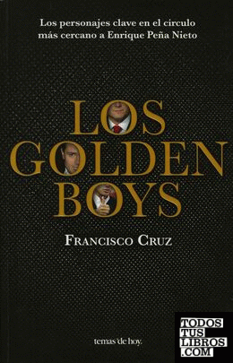 Los golden boys Los golden boys