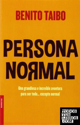 Persona normal: una grandiosa e increible aventura para ser todo...excepto normal