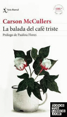 LA BALADA DEL CAFÉ TRISTE