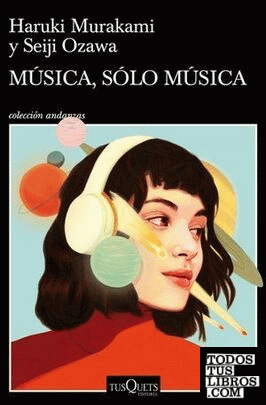 Música, sólo música
