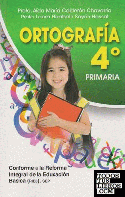 ORTOGRAFIA 4º PRIMARIA