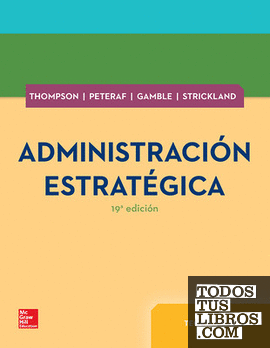 ADMINISTRACION ESTRATEGICA TEORIA Y CASOS