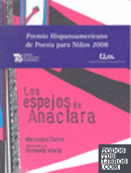 ESPEJOS DE ANACLARA, LOS