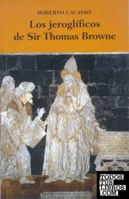 Los jeroglíficos de Sir Thomas Browne