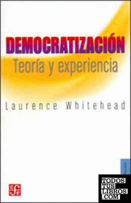 Democratización. Teoría y experiencia