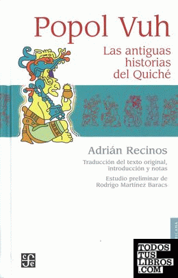 Popol Vuh : Las antiguas historias del Quiché