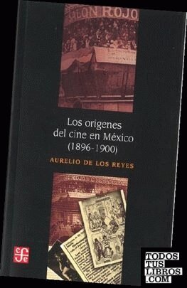 Los orígenes del cine en México
