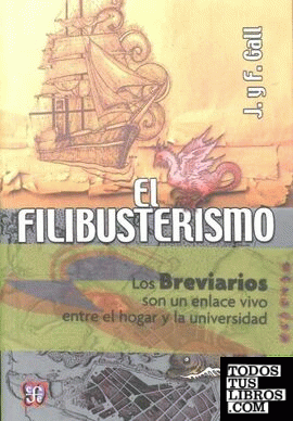 FILIBUSTERISMO, EL