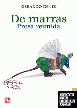 DE MARRAS. PROSA REUNIDA