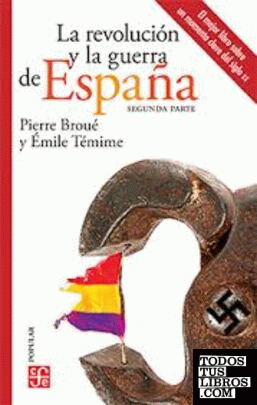 La revolución y la guerra de España II
