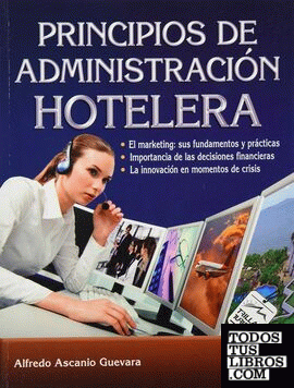 PRINCIPIOS DE ADMINISTRACIÓN HOTELERA