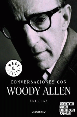 CONVERSACIONES CON WOODY ALLEN