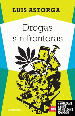 DROGAS SIN FRONTERAS
