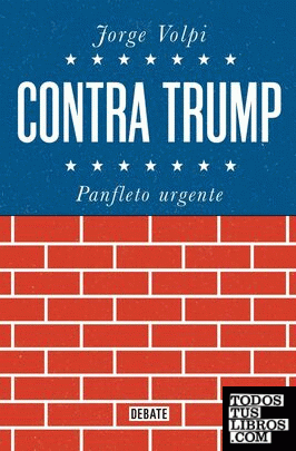 CONTRA TRUMP CONTRA TRUMP