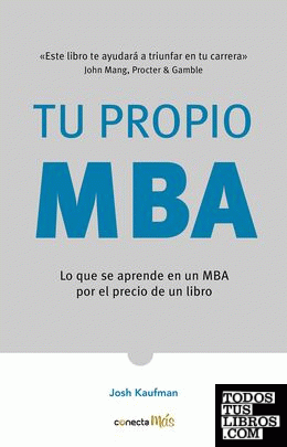 TU PROPIO MBA (COLECCION CONECTA +)