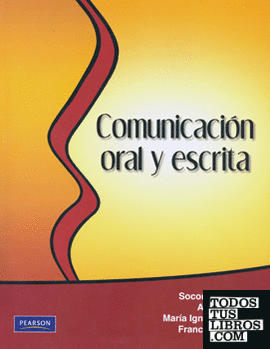 COMUNICACION ORAL Y ESCRITA