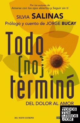 TODO (NO) TERMINO de SALINAS, SILVIA Y JORGE BUCAY 978-607-400-219-5