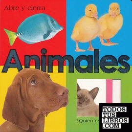 ABRE Y CIERRA. ANIMALES