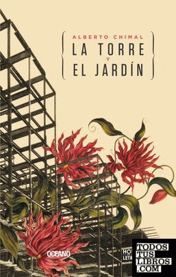 TORRE Y EL JARDÍN, LA