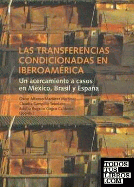 TRANSFERENCIAS CONDICIONADAS EN IBEROAMÉRICA, LAS