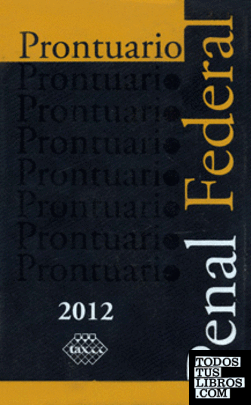 PRONTUARIO PENAL FEDERAL 2012