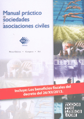 MANUAL PRACTICO DE SOCIEDADES Y ASOCIACIONES CIVILES