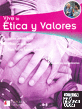 VIVE LA ETICA Y VALORES 2