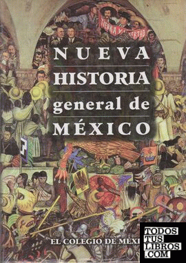 NUEVA HISTORIA GENERAL DE MÉXICO