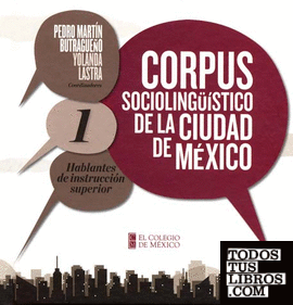 CORPUS SOCIOLINGÜISTICO DE LA CIUDAD DE MEXICO