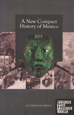 A NEW COMPACT HISTORY OF MEXICO